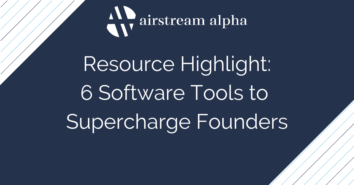 Read more about the article 6 Software Tools to Supercharge Founders