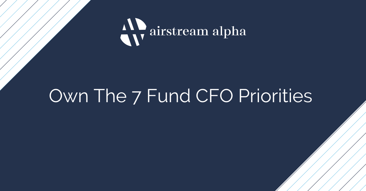 Read more about the article The 7 Fund CFO Priorities